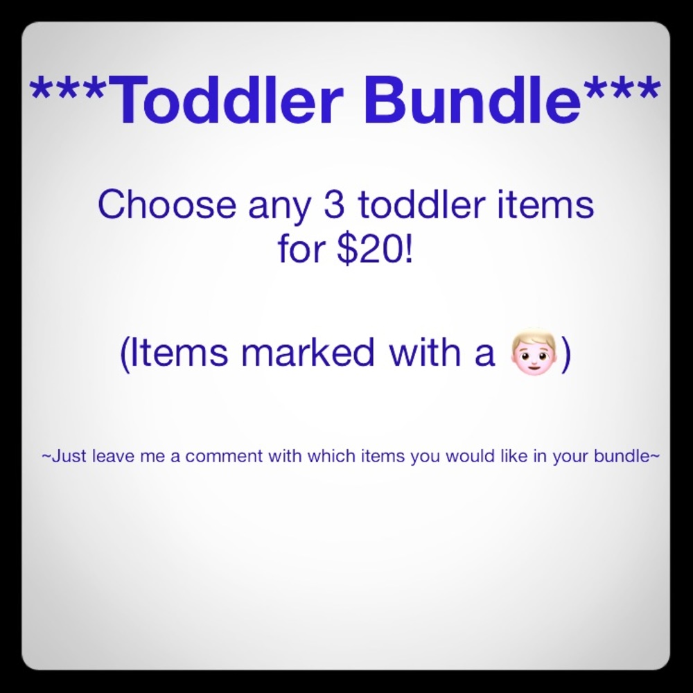 Bundle any 3 toddler items for $20👦🏼👦🏼👦🏼